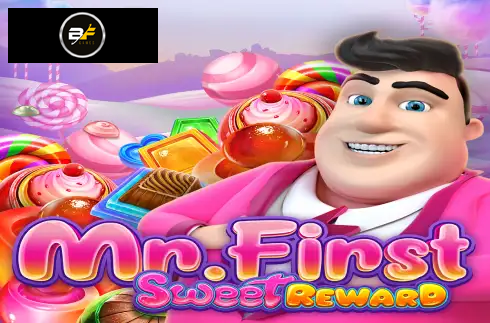 Mr. First Sweet Reward